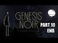 [AGBoT]Genesis Noir Walkthrough - PART 10 - Singularity, Singular & Exodus - END