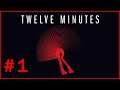 ATRAPADOS EN EL TIEMPO | TWELVE MINUTES #1