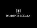 Deadhaus Sonata: Seven Suns In Twilight.