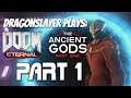 Doom Eternal: The Ancient Gods Part 1 | Divine Intervention