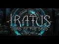 [FR][Couple of Gamer][#1DCoG - Juillet] A La Découverte de ... Iratus: Lord of the Dead