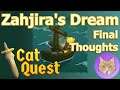 Let's Roleplay Cat Quest (SRP): Zahjira's Dream :: Final Thoughts