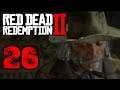 Red Dead Redemption 2 #26 - Ein zerstörtes Leben (Let's Play/deutsch)