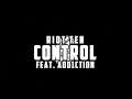 Riot Ten - Control (feat. Add1ction) [Lyric Video]