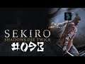 Sekiro: Shadows Die Twice | [Gameplay] [German/Deutsch] #093: Der letzte Shura Samurai?