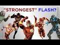 Who is the Strongest Flash?