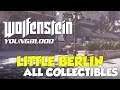 Wolfenstein Youngblood Little Berlin All Collectible Locations