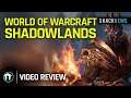 World of Warcraft: Shadowlands Review