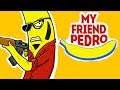 ПЕДРО БАНАНОВИЧ ► My Friend Pedro |1| Прохождение