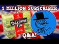 YORKSHIRE TEA IS A PERFECTLY BALANCED SPONSOR WITH NO EXPLOITS - 1 million subscriber Q&A #Ad