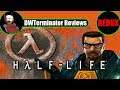 Classic Review REDUX - Half-Life + Opposing Force & Blue Shift