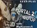 Danrvdtree2000 Let's Play Portal 2 Co op part 3 with BigvenomxX