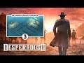 Desperados 3 / Прохождение миссии 5: Ранчо О'Хара / Десперадо