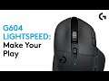 G604 LIGHTSPEED Wireless Gaming Mouse: Make Your Play