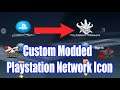 How to get Custom/Modded Playstation Network Icon