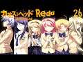 Let's Play Chaos;Head (Redo) part 26