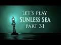 Let's play Sunless Sea - Going north, again - Part 31
