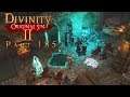 Let's Play Together Divinity: Original Sin 2 - Part 185 - Angriff auf unser Lager
