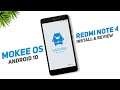 Mokee OS 100.0 Nightly Update For Redmi Note 4 | Android 10 | Install & Full Review