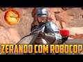 Mortal Kombat 11 - ZERANDO com Robocop