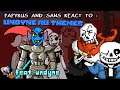 PAPYRUS AND SANS REACT TO : UNDYNE AU THEMES (FT. UNDYNE)