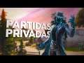 PARTIDAS PRIVADAS *OUTFITS Y SCRIMS* En DIRECTO FORTNITE  | Fortnite Argentina