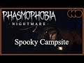 Phasmophobia [Index] - Spooky Campsite