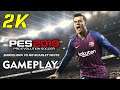 Pro Evolution Soccer 2019 Gameplay - 2K (60 FPS) || TAGZ
