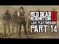 Red Dead Redemption 2 [LIVE/PS4] - Playthrough #14