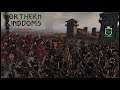 REDANIA INVADED! THE KING MUST HOLD! Northern Kingdoms: Total War