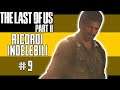 RICORDI INDELEBILI - The Last Of Us 2  - Gameplay ITA - #9