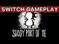Shady Part Of Me - Nintendo Switch Gameplay