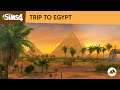 The Sims 4™ Trip To Egypt: Official Reveal Trailer