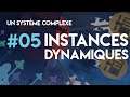 ⚙️ Les instances dynamiques (ft. Noircis)