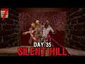 7 Days to Die: Silent Hill - Day 35 | 7 Days to Die (Alpha 19.2 Gameplay)