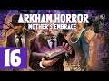 Arkham Horror: Mother's Embrace – 16: Brütlinge im Sumpf [Let’s Play HD Deutsch]