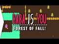 BaBa Is You ► Forest of Fall Solved! - Indie Logic Puzzle Game - [Part 3]