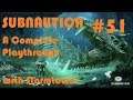Base by the Cove Tree: Let's Play Subnautica Part 51