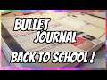✒️ Bullet Journal | Back to School - semaine 35
