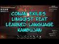 Conan Exiles..Linguist Feat..Learned Language..Kambujan