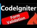 Creando un formulario en CodeIgniter 3 - Validar datos🔥 #9