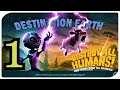 DESTROY ALL HUMANS | MISSION 1 100% | DESTINATION EARTH