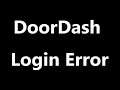 DoorDash Dasher Driver Login Error |DoorDash not working|