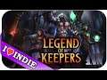 Legend of Keepers ☯ Die erste Stunde Gameplay!