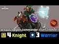 Legion Commander ดาบคริ + Io โครตเด็ด ☄️ [Dota Underlords ไทย/TH] ทีม 4 Knight 3 Warrior อัศวินนักรบ