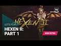 NGB Retro - Hexen II: Part 1 (PC Gameplay)