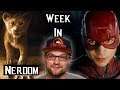 Week In Nerdom 7-5 - X-Men Change the World, Disney shakes things up, and MORE!!