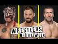 Wrestlers Of The Week (22 May) | WWE, AEW, NXT & More