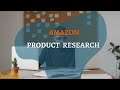 AMAZON PRODUCT RESEARCH