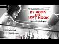 By Rook or Left Hook | Trailer | Coming Soon
